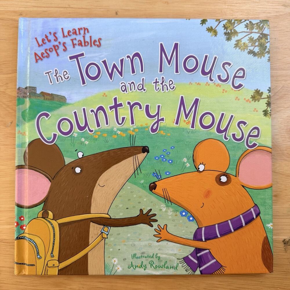 The Town Mouse and the Country Mouse Lets Learn Aesops Fables Hardcover Book